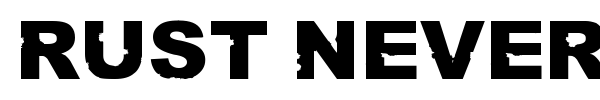 Rust never sleeps font preview